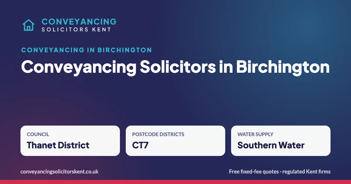 Conveyancing Solicitors in Birchington – key facts at a glance