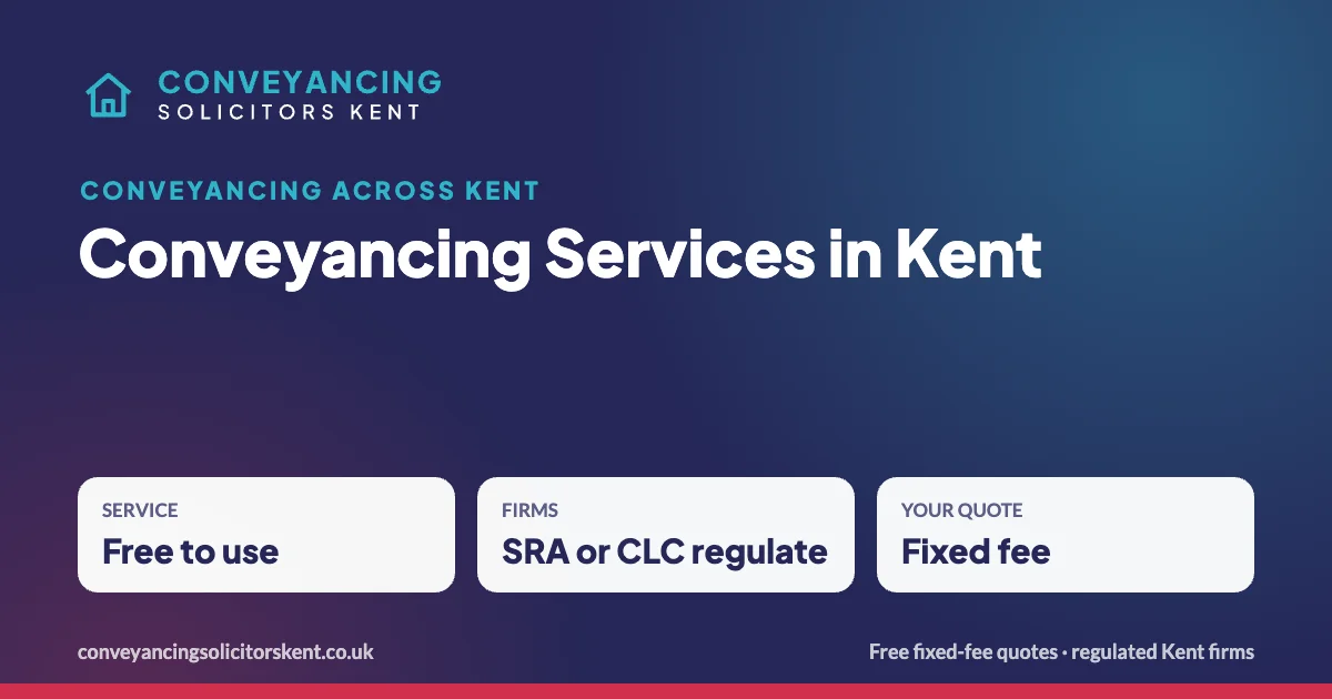Conveyancing Services in Kent – key facts at a glance