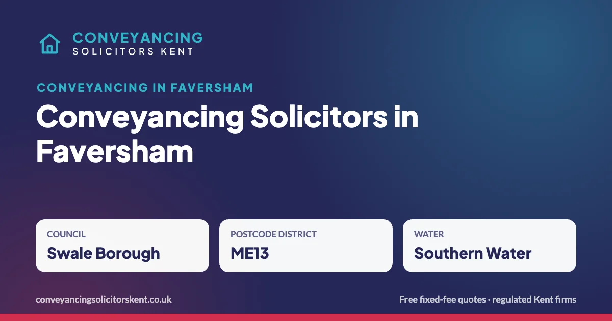 Conveyancing Solicitors in Faversham – key facts at a glance