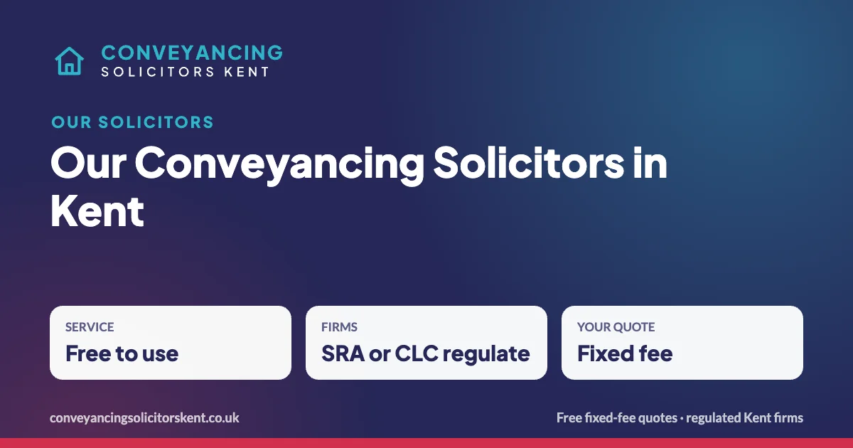 Our Conveyancing Solicitors in Kent – Kent conveyancing firms