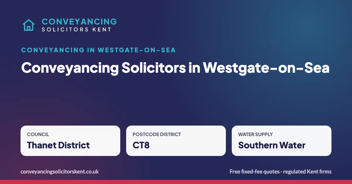 Conveyancing Solicitors in Westgate-on-Sea – key facts at a glance